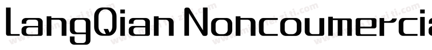 LangQian Noncoumercial Regular字体转换